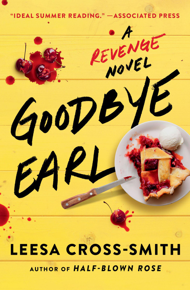 Goodbye Earl: A Revenge Novel book cover by Leesa Cross-Smith