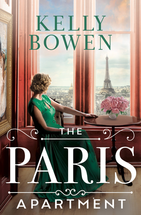 The Paris Apartment: a World War Two novel book cover by Kelly Bowen