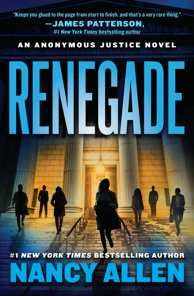 Renegade: An Anonymous Justice novel (Anonymous Justice #1) book cover by Nancy Allen