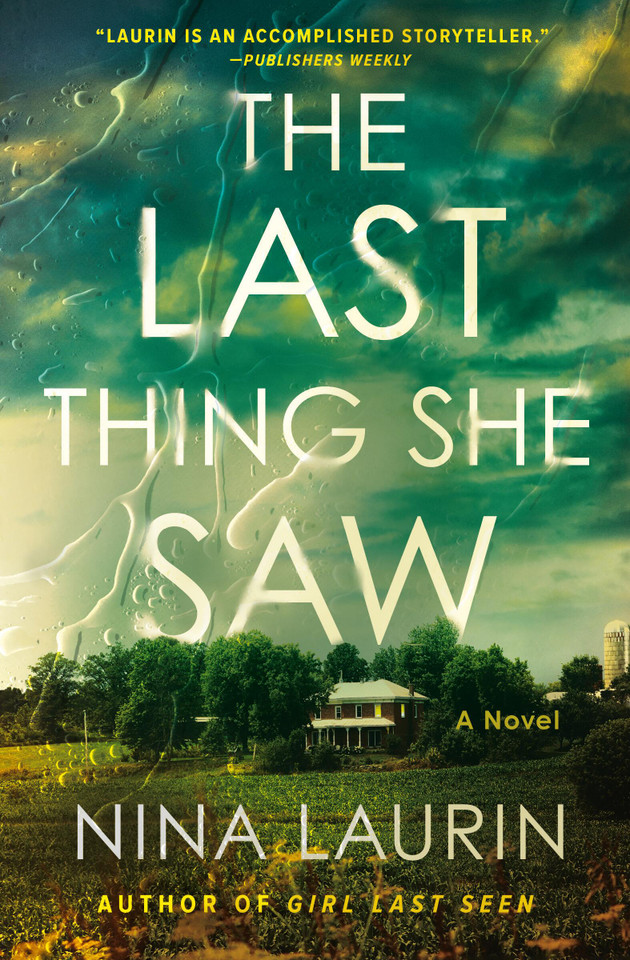 The Last Thing She Saw book cover by Nina Laurin