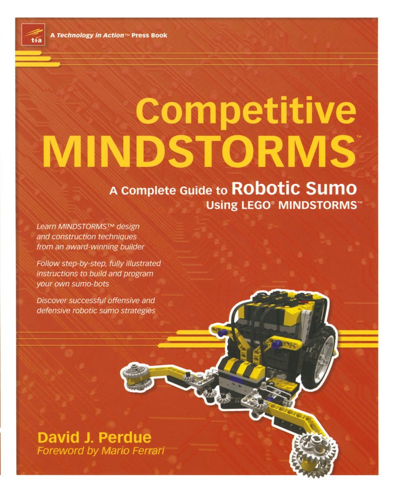 Competitive MINDSTORMS: A Complete Guide to Robotic Sumo using LEGO MINDSTORMS book cover by David J. Perdue
