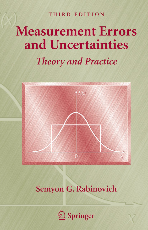 Measurement Errors and Uncertainties: Theory and Practice book cover by Semyon G. Rabinovich