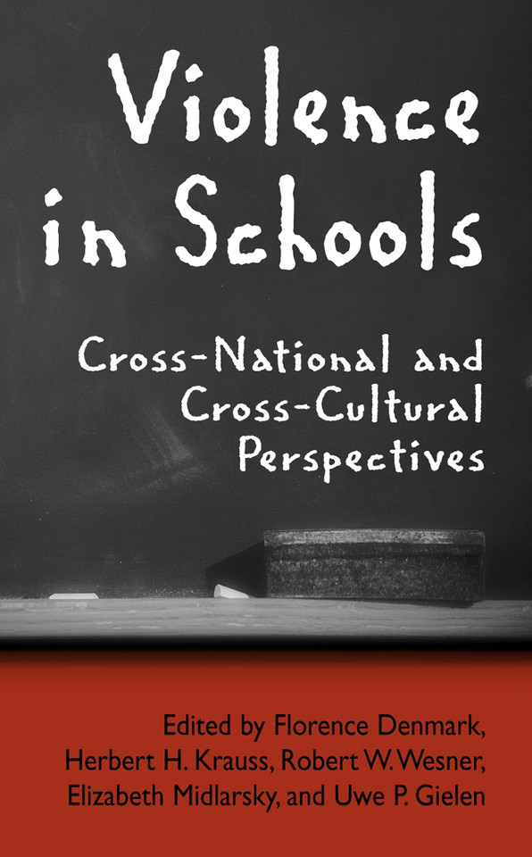 Violence in Schools: Cross-National and Cross-Cultural Perspectives book cover by 