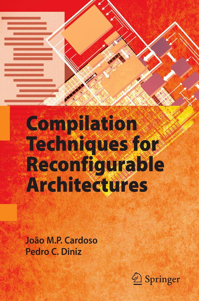 Compilation Techniques for Reconfigurable Architectures book cover by João M.P. Cardoso, Pedro C. Diniz