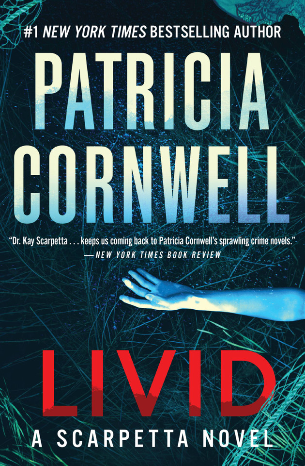 Livid: A Scarpetta Novel (Kay Scarpetta #26) book cover by Patricia Cornwell