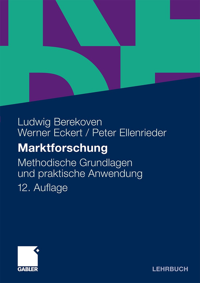 Marktforschung: Methodische Grundlagen und praktische Anwendung book cover by Ludwig Berekoven, Werner Eckert, Peter Ellenrieder