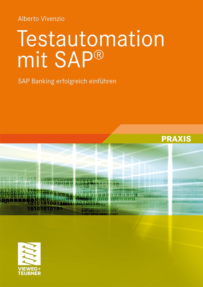 Testautomation mit SAP®: SAP Banking erfolgreich einführen book cover by Alberto Vivenzio