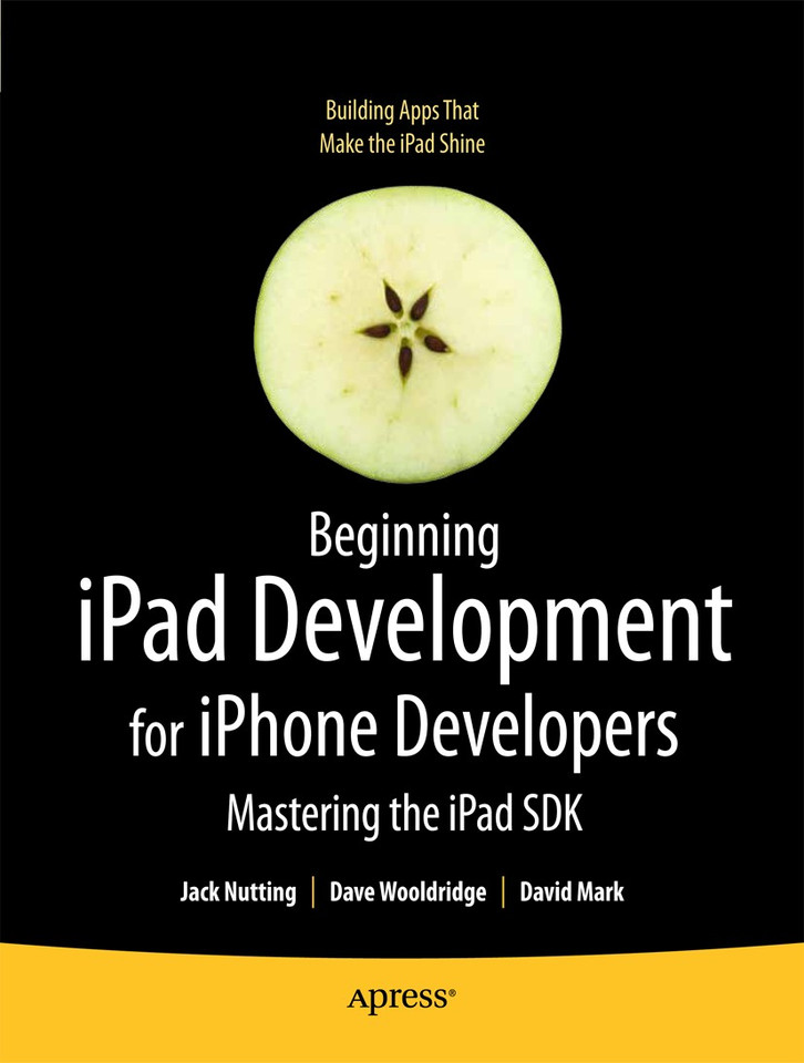 Beginning iPad Development for iPhone Developers: Mastering the iPad SDK book cover by Jack Nutting, David Mark, Dave Wooldridge