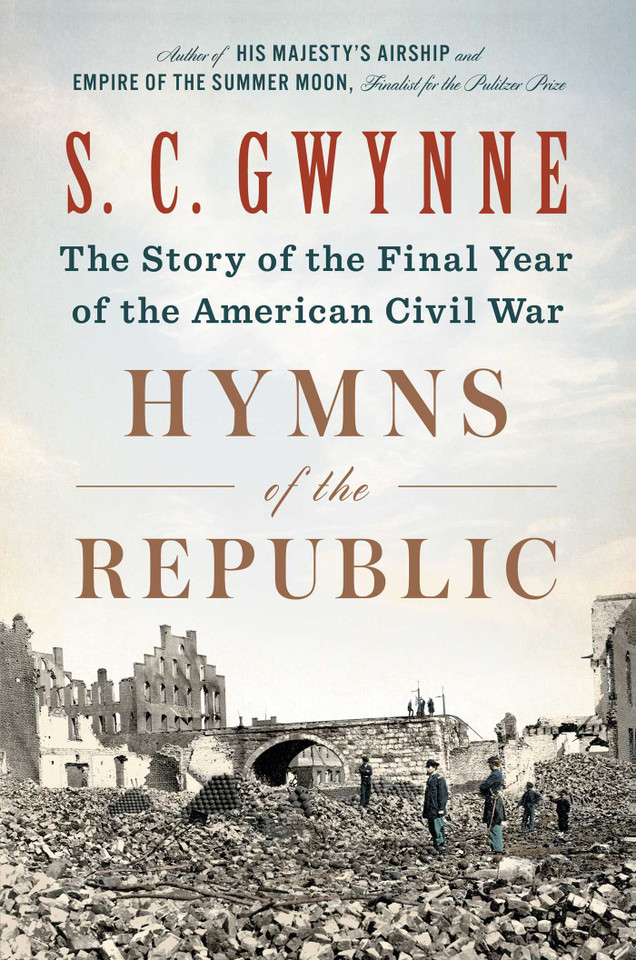 Hymns of the Republic: The Story of the Final Year of the American Civil War book cover by S. C.  Gwynne