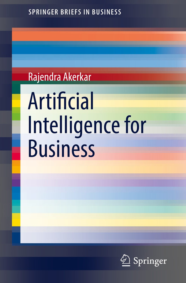 Artificial Intelligence for Business (SpringerBriefs in Business) book cover by Rajendra Akerkar