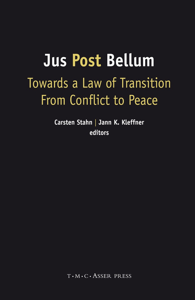 Jus Post Bellum: Towards a Law of Transition From Conflict to Peace book cover by 