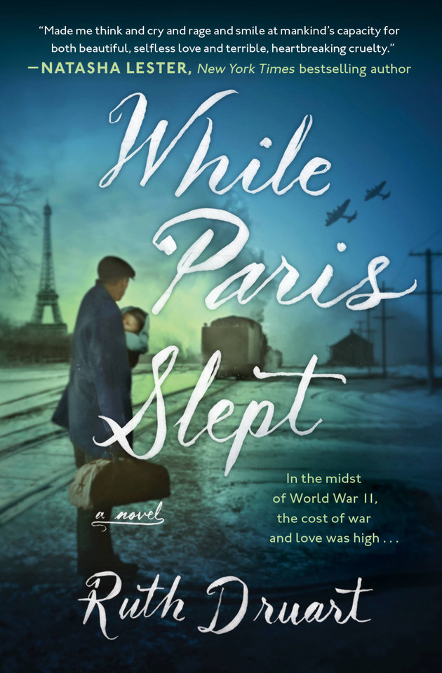 While Paris Slept: A Novel book cover by Ruth Druart