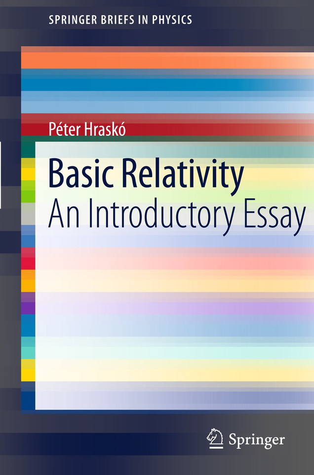Basic Relativity: An Introductory Essay (SpringerBriefs in Physics) book cover by Péter Hraskó