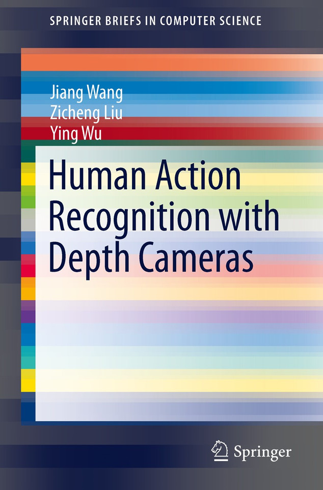 Human Action Recognition with Depth Cameras (SpringerBriefs in Computer Science) book cover by Jiang Wang, Zicheng Liu, Ying Wu