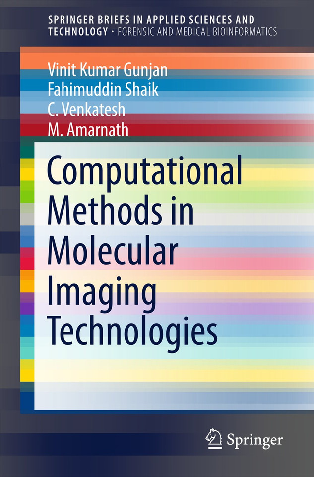 Computational Methods in Molecular Imaging Technologies (SpringerBriefs in Applied Sciences and Technology) book cover by Vinit Kumar Gunjan, Fahimuddin Shaik, C Venkatesh, M. Amarnath