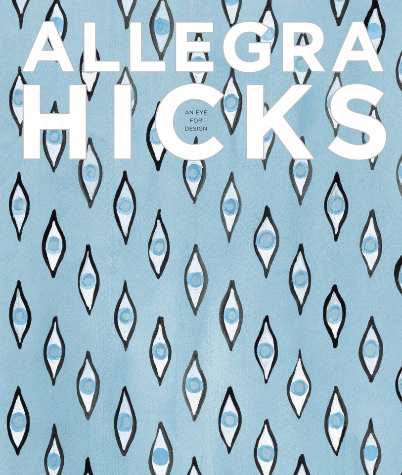 Allegra Hicks: An Eye for Design book cover by Allegra Hicks