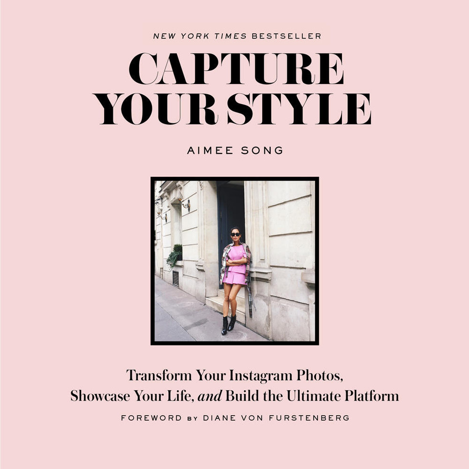 Capture Your Style: Transform Your Instagram Photos, Showcase Your Life, and Build the Ultimate Platform book cover by Aimee Song