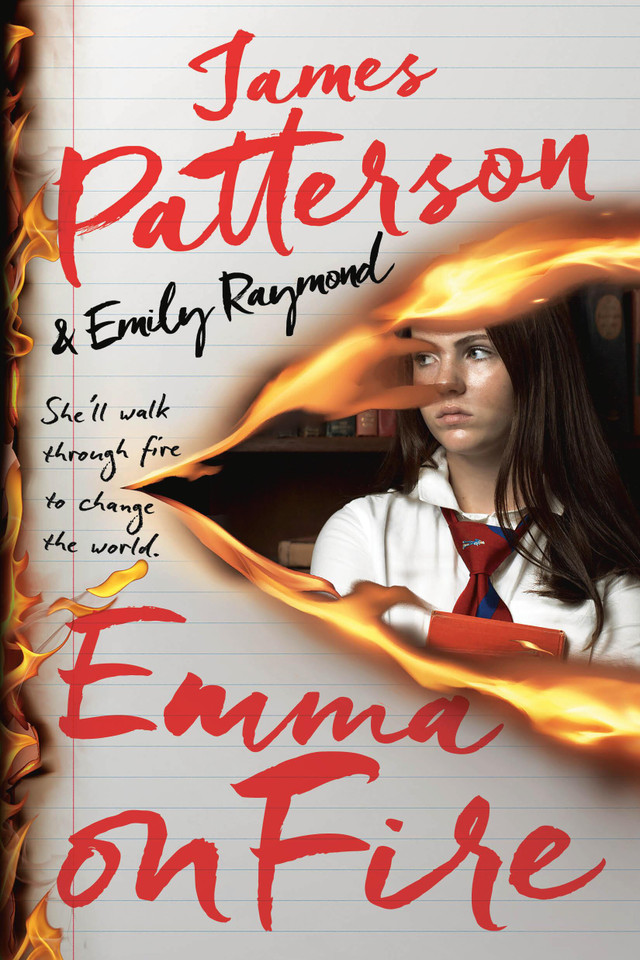 Emma on Fire: A Thriller book cover by Emily Raymond, James Patterson