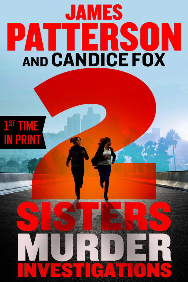 2 Sisters Murder Investigations: A Thriller (A 2 Sisters Detective Agency Mystery) book cover by James Patterson, Candice Fox