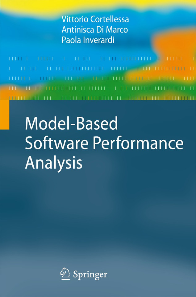 Model-Based Software Performance Analysis book cover by Vittorio Cortellessa, Antinisca Di Marco, Paola Inverardi