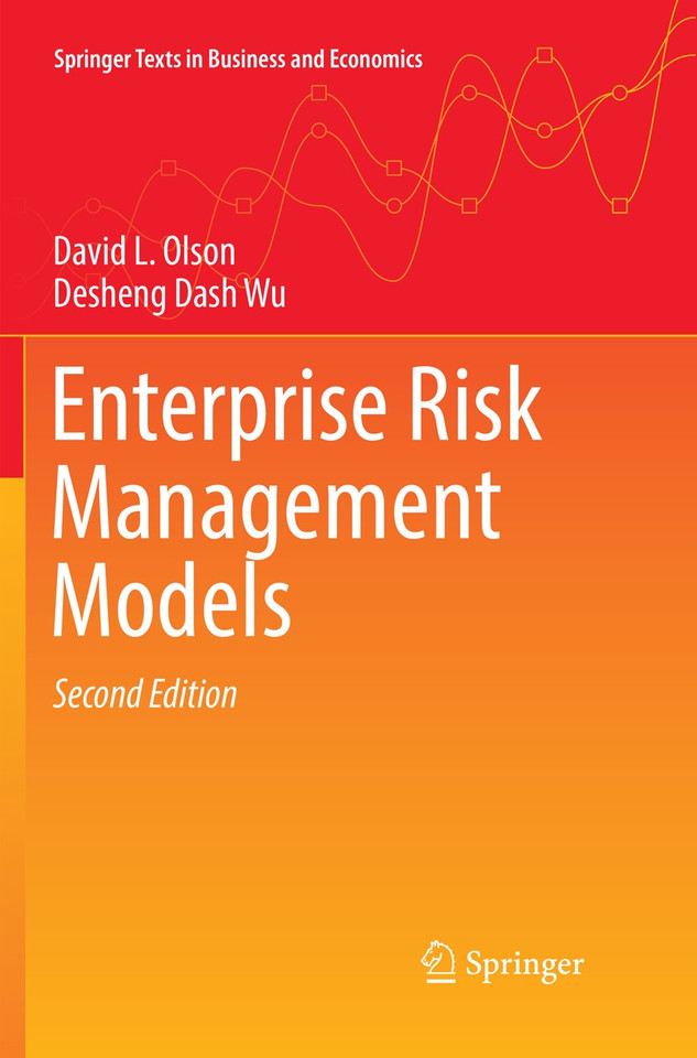 Enterprise Risk Management Models (Springer Texts in Business and Economics) book cover by David L. Olson, Desheng Dash Wu