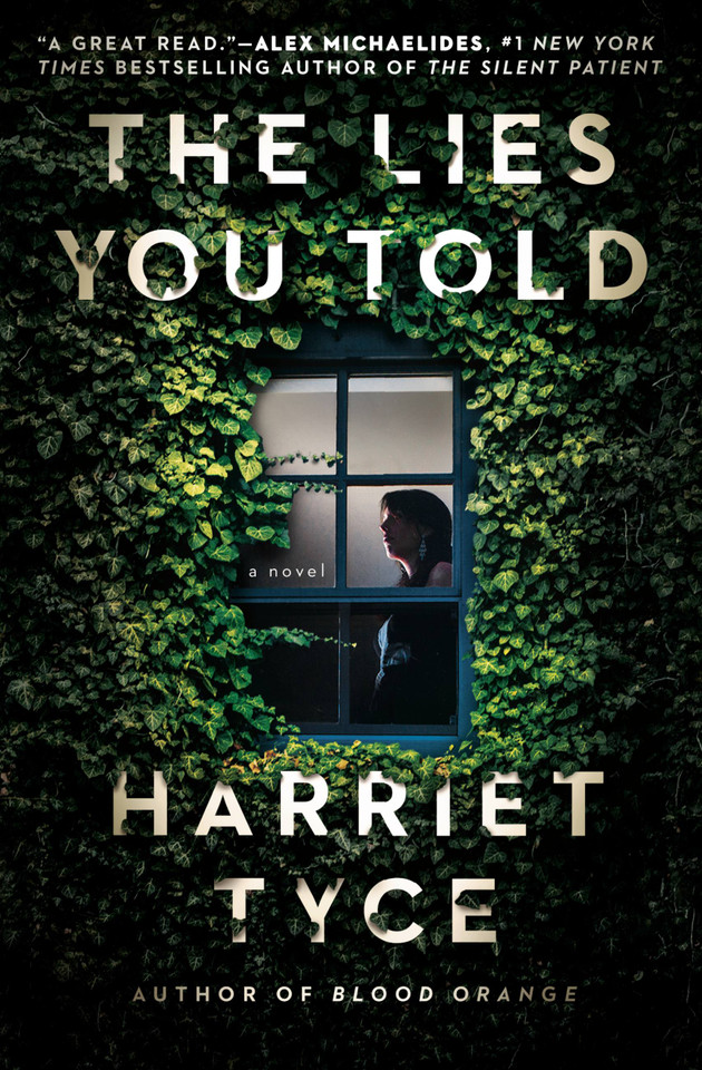 The Lies You Told book cover by Harriet Tyce