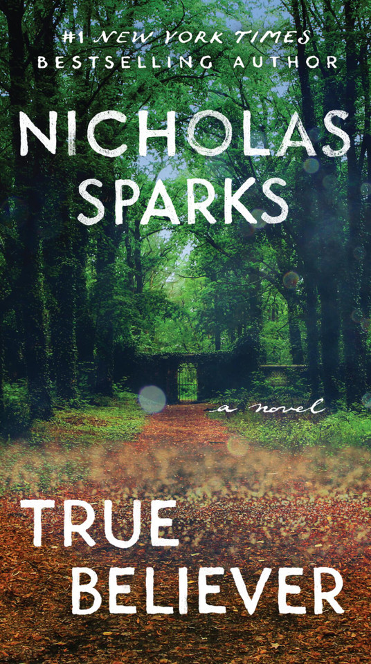 True Believer book cover by Nicholas Sparks