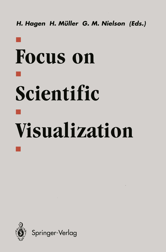 Focus on Scientific Visualization (Computer Graphics: Systems and Applications) book cover by 