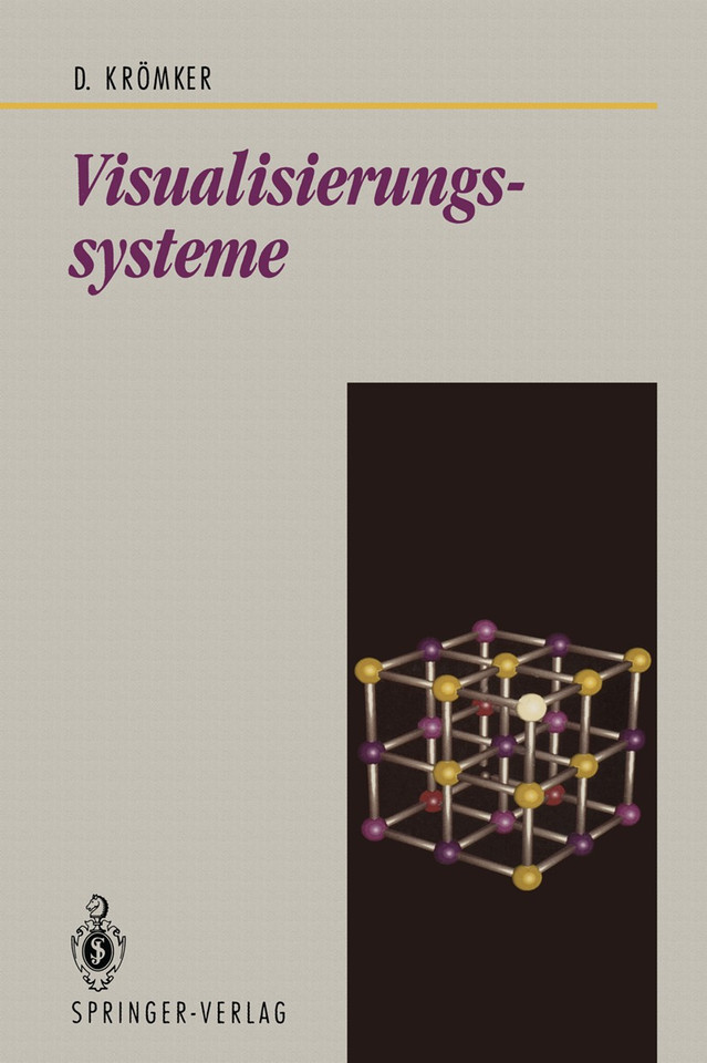 Visualisierungssysteme (Beiträge zur Graphischen Datenverarbeitung) book cover by Detlef Krömker