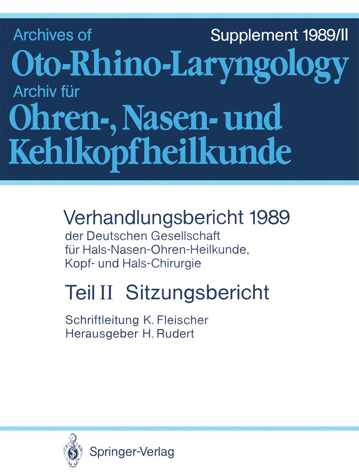 Teil II: Sitzungsbericht (Verhandlungsbericht der Deutschen Gesellschaft für Hals-Nasen-Ohren-Heilkunde, Kopf- und Hals-Chirurgie #1989 / 2) book cover by 