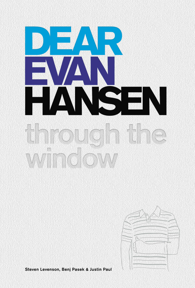 Dear Evan Hansen: Through the Window book cover by Benj Pasek, Justin Paul, Steven Levenson