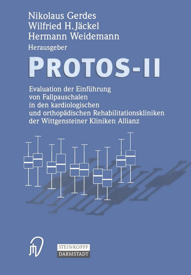 Protos-II: Evaluation der Einführung von Fallpauschalen in den kardiologischen und orthopädischen Rehabilitationskliniken der Wittgensteiner Kliniken Allianz book cover by 