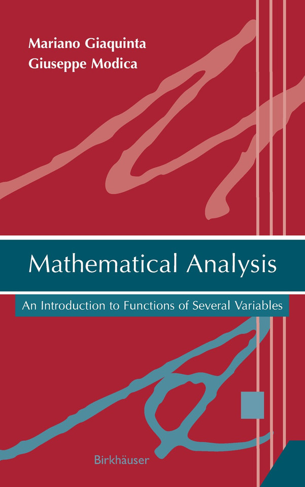 Mathematical Analysis: An Introduction to Functions of Several Variables book cover by Mariano Giaquinta, Giuseppe Modica