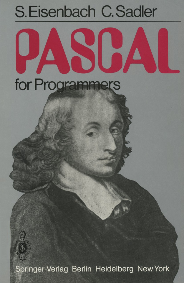 PASCAL for Programmers book cover by S. Eisenbach, C. Sadler