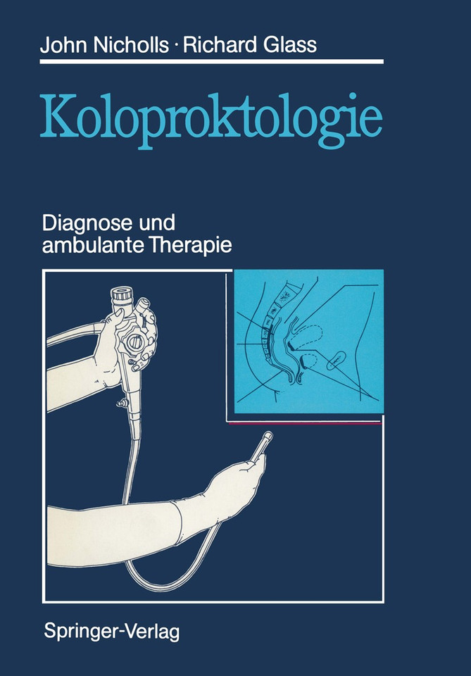 Koloproktologie: Diagnose und ambulante Therapie book cover by R. John Nicholls, Richard E. Glass
