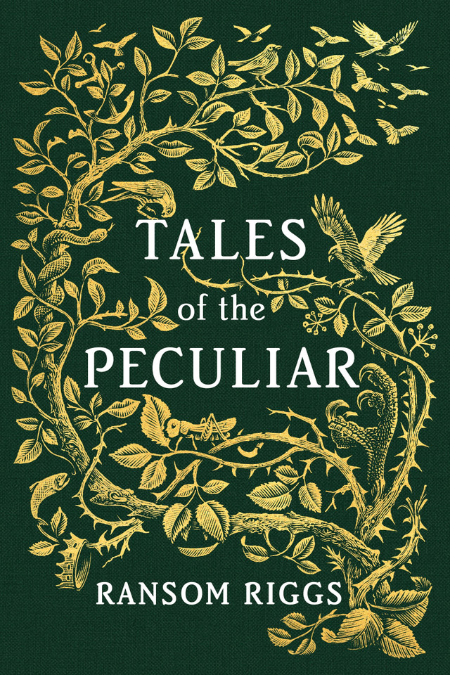 Tales of the Peculiar book cover by Ransom Riggs