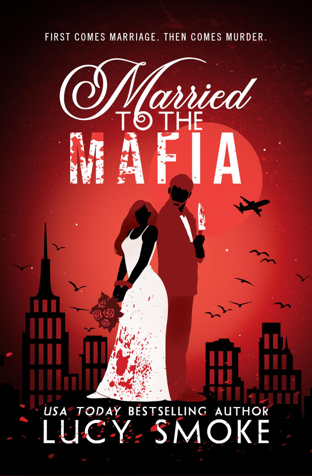 Married to the Mafia book cover by Lucy Smoke