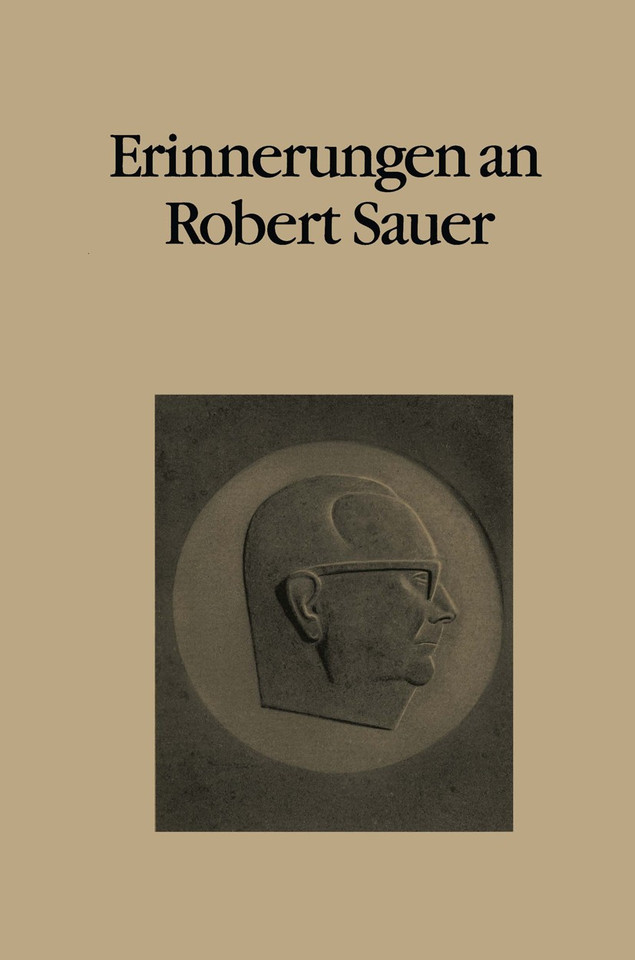 Erinnerungen an Robert Sauer: Beiträge zum Gedächtniskolloquium anläßlich seines 10. Todestages book cover by 