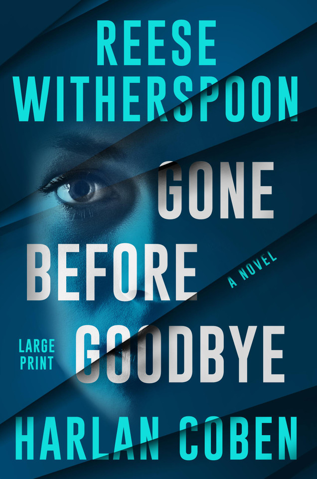 Gone Before Goodbye book cover by Reese Witherspoon, Harlan Coben