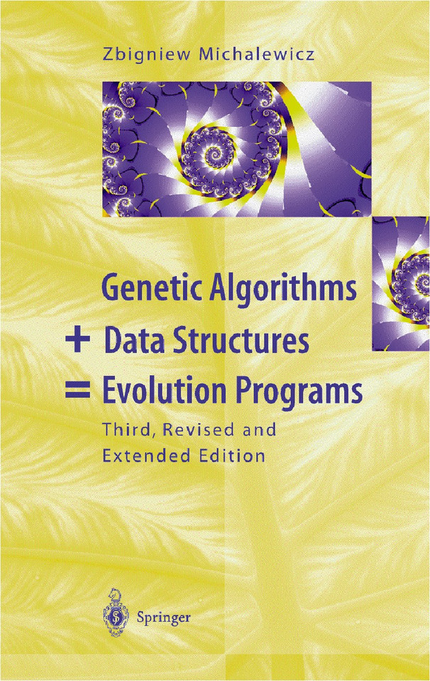 Genetic Algorithms + Data Structures = Evolution Programs book cover by Zbigniew Michalewicz