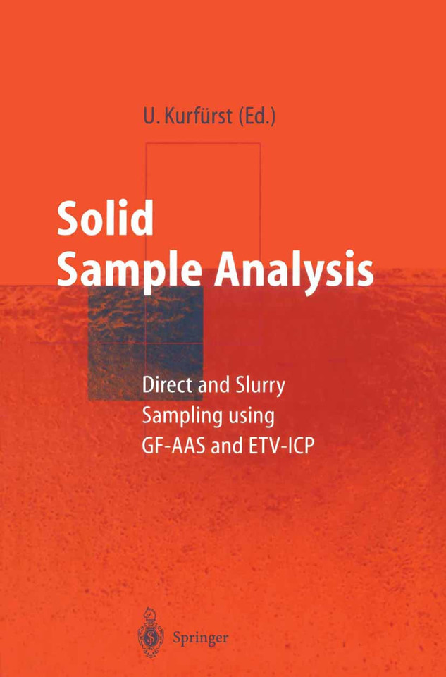 Solid Sample Analysis: Direct and Slurry Sampling using GF-AAS and ETV-ICP book cover by 