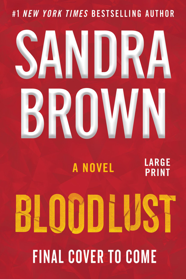 Bloodlust book cover by Sandra Brown