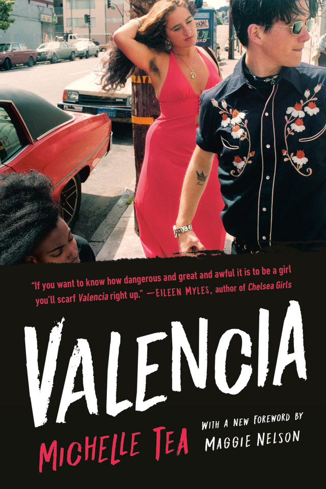 Valencia book cover by Michelle Tea