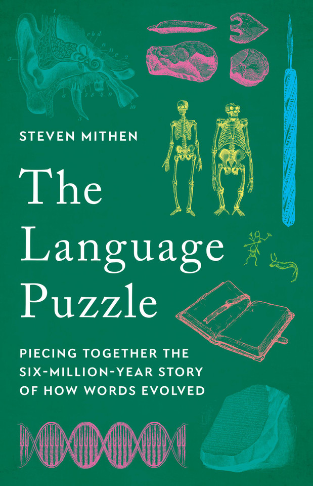 The Language Puzzle: Piecing Together the Six-Million-Year Story of How Words Evolved book cover by Steven Mithen
