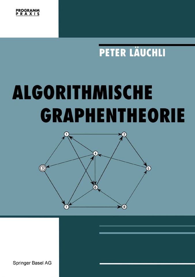 Algorithmische Graphentheorie (Programm Praxis #9) book cover by Läuchli