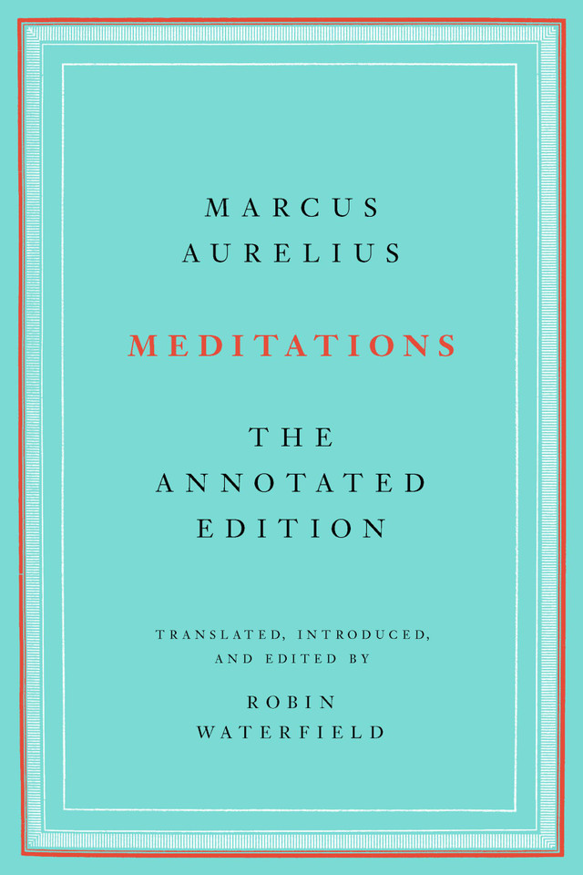 Meditations: The Annotated Edition book cover by Marcus Aurelius