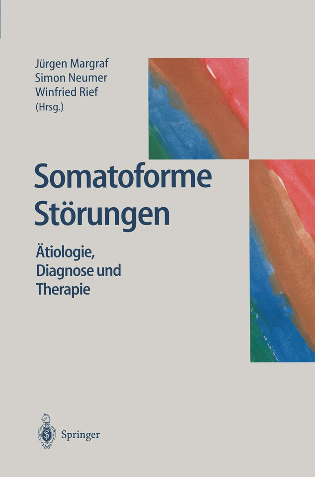 Somatoforme Störungen: Ätiologie, Diagnose und Therapie book cover by 