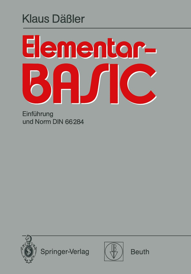 Elementar-BASIC: Einführung und Norm DIN 66 284 book cover by Klaus Däßler