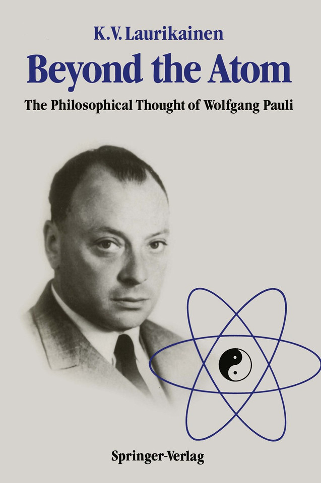 Beyond the Atom: The Philosophical Thought of Wolfgang Pauli book cover by Kalervo V. Laurikainen