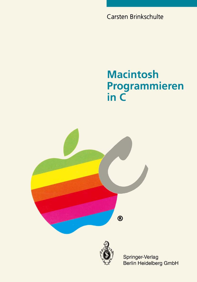 Macintosh Programmieren in C book cover by Carsten Brinkschulte